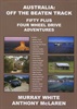 Australia: Off the Beaten Track
