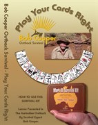 Bob Cooper Outback Survival Outback Survival DVD, Play Your Cards Right
