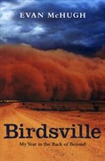 Penguin Books Australian Stories, Birdsville: My Year in the Back of Beyond