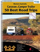 Hema Books Travel Guides, WA Caravan & Camper Trailer 50 Best Road Trips