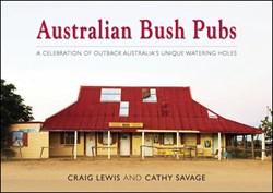 BoilingBilly Books Reference, Australian Bush Pubs