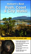 Woodslane Books Walking Guides, Hobart's Best Bush, Coast & City Walks