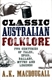Classic Australian Folklore