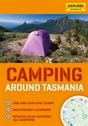 ExploreAustralia Books Camping Guides, Camping Around Tasmania