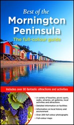 Woodslane Books Travel Guides, Best of the Mornington Peninsula