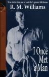 I Once Met a Man