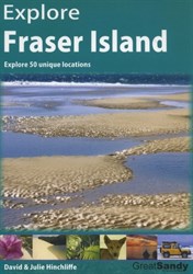 Explore Fraser Island