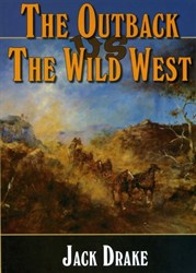 The Outback vs The Wild West