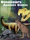 Dinosaurs and Other Ancient Giants of Australia