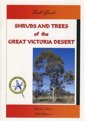 Shrubs and Trees of the Great Victoria Desert