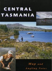 Anglers Guide to Central Tasmania