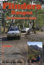 The Flinders Ranges - An Adventurers Guide