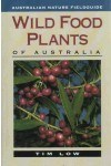 Wild Food Plants of Australia - Fieldguide