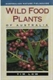 Wild Food Plants of Australia - Fieldguide