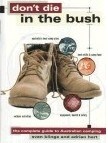 Dont Die in the Bush