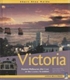 Victoria Short Stay Guide