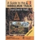 Guide to the Bibbulmun Track - Northern Half 