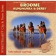 Broome, Kununurra & Derby