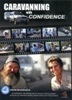 Caravanning with Confidence DVD