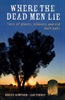 Where the Dead Men Lie