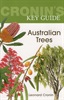 Australian Trees (Cronin's Key Guide)