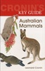 Australian Mammals (Cronin's Key Guide)