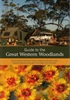 Guide to the Great Western Woodlands