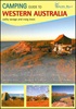 Camping Guide to Western Australia - 2nd Edition