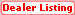 Dealer Listing